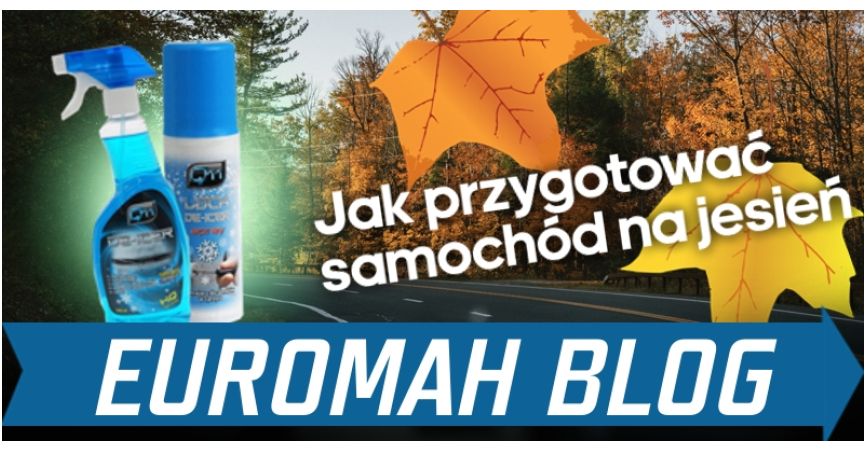 JAK PRZYGOTOWAĆ SAMOCHÓD NA JESIEŃ – PORADNIK DLA KIEROWCÓW